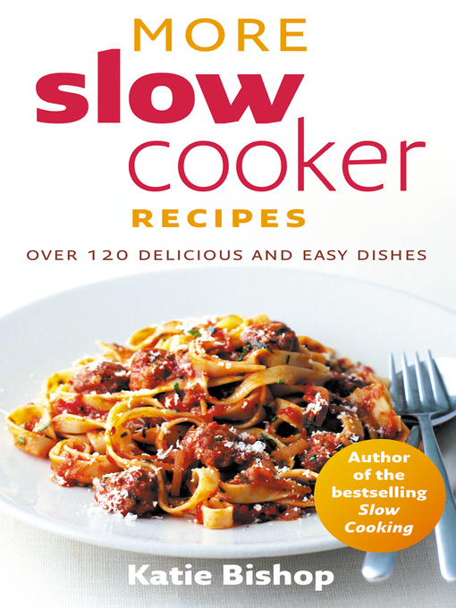 Slow more. 200 Easy Slow Cooker Recipes. Cooking by Kate.